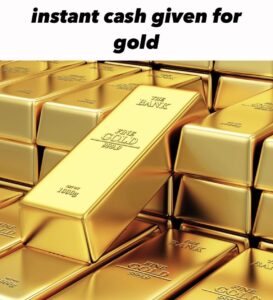 Instant cash given for gold